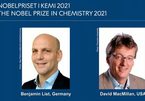 Hai nhà khoa học Đức và Mỹ chia nhau giải Nobel Hóa học 2021
