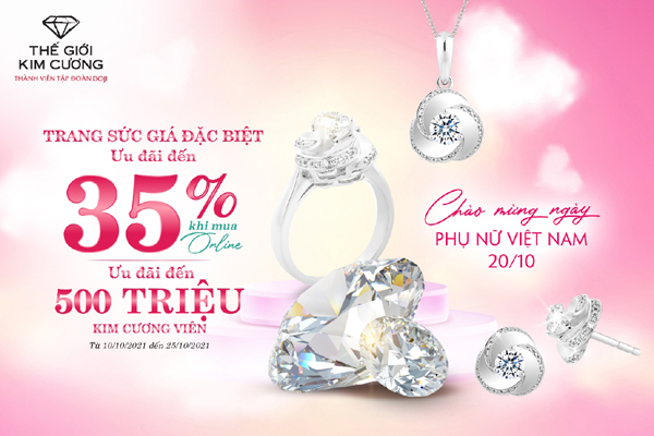 Mừng 20/10, Thế giới Kim cương ưu đãi tới 35%