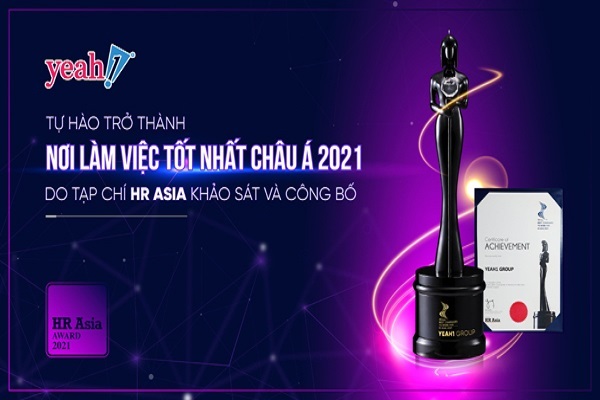 Yeah1 Group vào top ‘Nơi làm việc tốt nhất châu Á 2021’