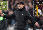 Klopp tức giận trọng tài mờ mắt khiến Liverpool thua West Ham