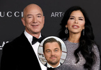 Tỷ phú Jeff Bezos cảnh cáo Leonardo DiCaprio liên quan đến người tình