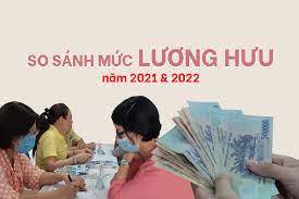 So sánh mức lương hưu năm 2021 và 2022