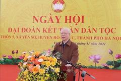 Toàn văn phát biểu của Tổng Bí thư Nguyễn Phú Trọng tại Ngày hội Đại đoàn kết toàn dân