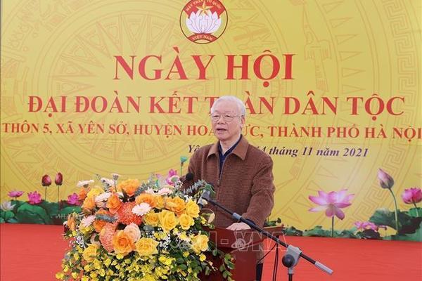 Toàn văn phát biểu của Tổng Bí thư Nguyễn Phú Trọng tại Ngày hội Đại đoàn kết toàn dân