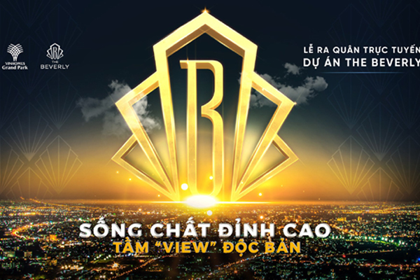 Cuộc sống khác biệt ở The Beverly - Vinhomes Grand Park