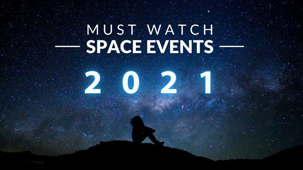 astronomical phenomena that will be seen in 2021