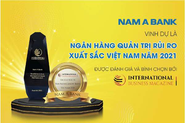 Nam A Bank đạt giải ‘Ngân hàng quản trị rủi ro xuất sắc Việt Nam 2021’