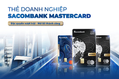Đặc quyền cho chủ thẻ doanh nghiệp Sacombank Mastercard