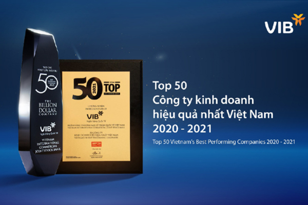 VIB dẫn đầu ngành ngân hàng trong Top 50 công ty kinh doanh hiệu quả nhất Việt Nam