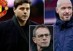 MU gấp rút thay Rangnick, Pochettino và Ten Hag bị nghi ngờ