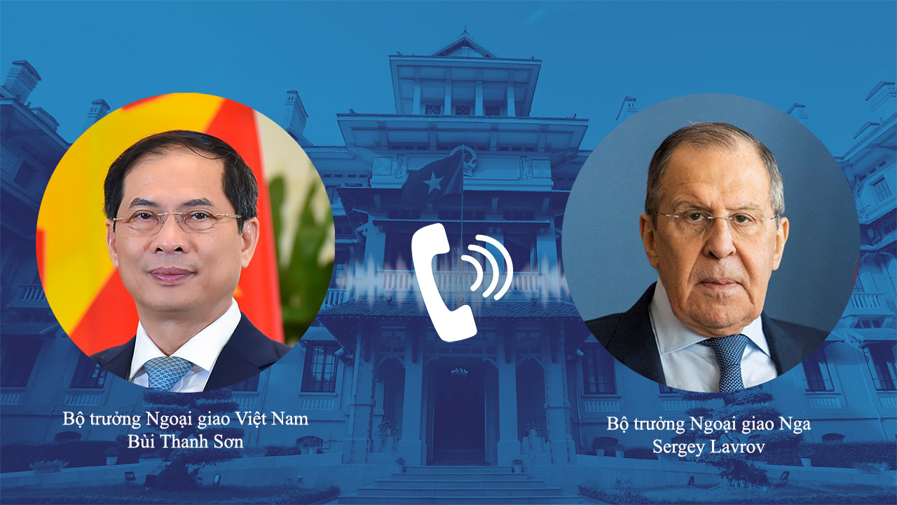 Bộ trưởng Ngoại giao Việt Nam điện đàm với hai ngoại trưởng Nga và Ukraine
