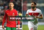 Bồ Đào Nha vs Thổ Nhĩ Kỳ: Đặt cược vào Ronaldo