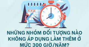 Năm nhóm lao động không được làm thêm tới 300 giờ/năm